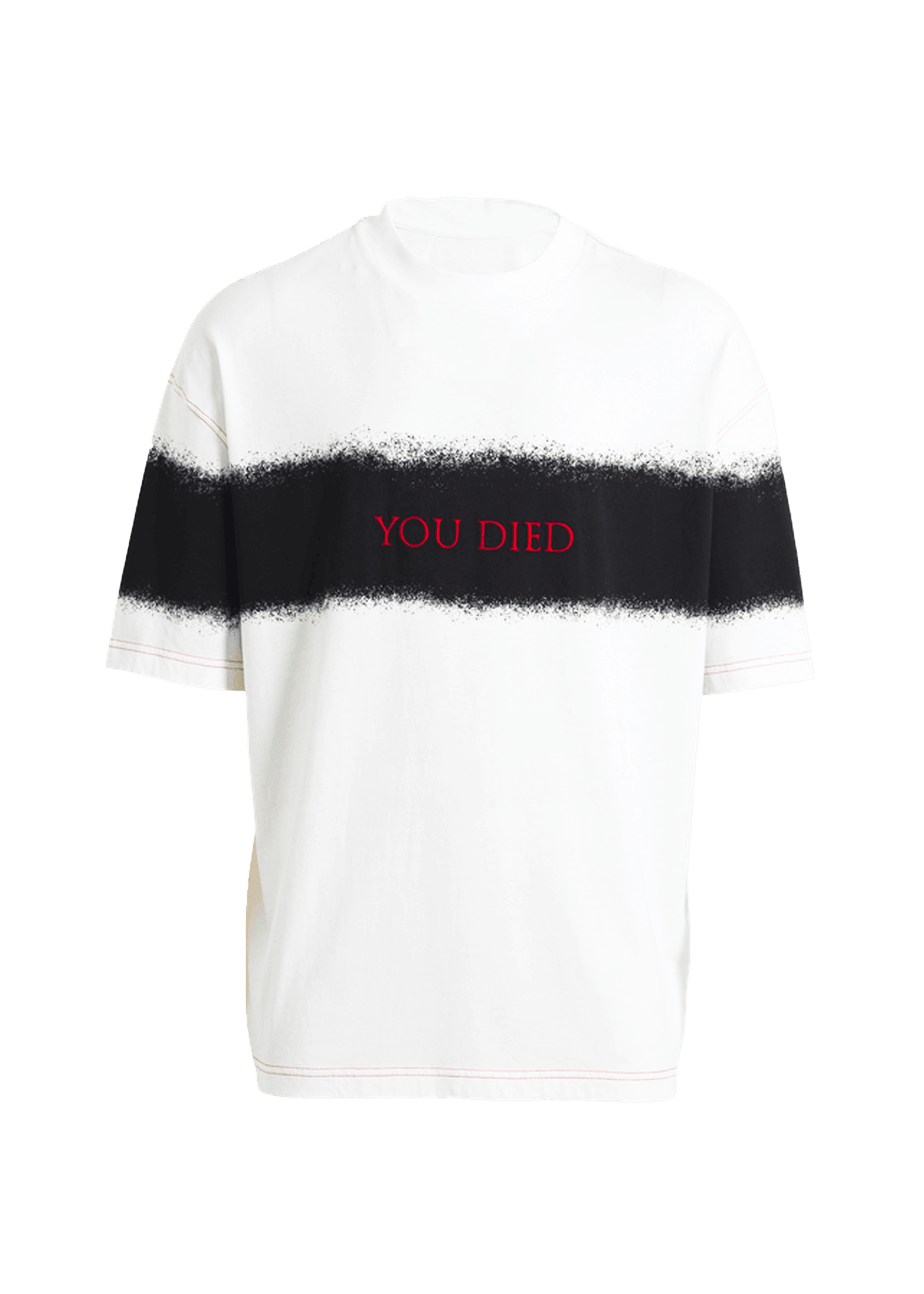 You Died T-Shirt